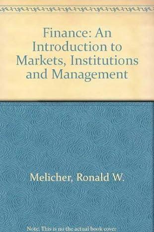 finance an introduction to markets institutions and management 8th edition ronald w. melicher, merle t.