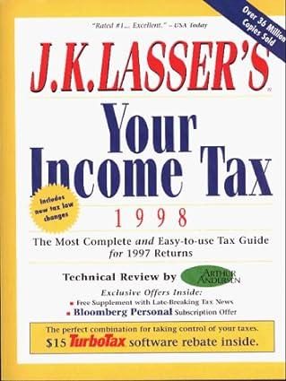 your income tax 1998 1998 edition j.k. lasser institute 002861996x, 978-0028619965