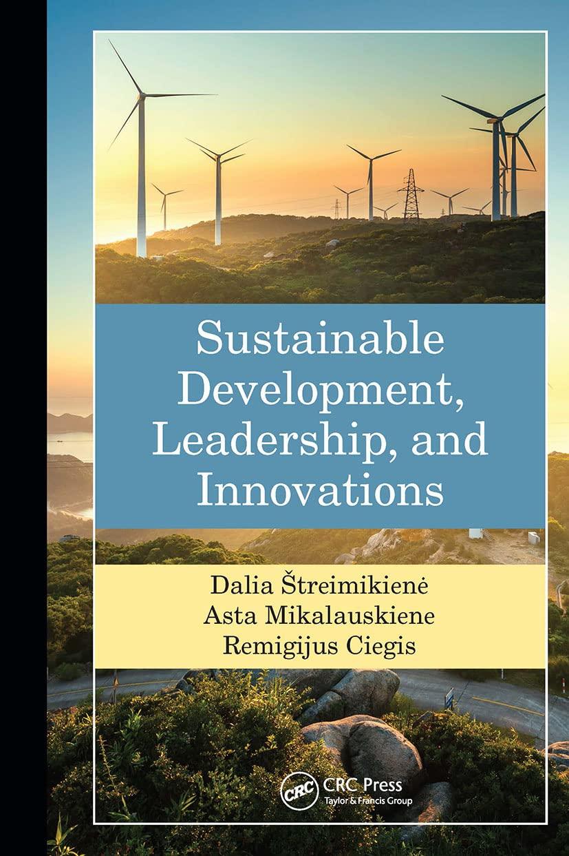 sustainable development leadership and innovations 1st edition dalia streimikiene, asta mikalauskiene,