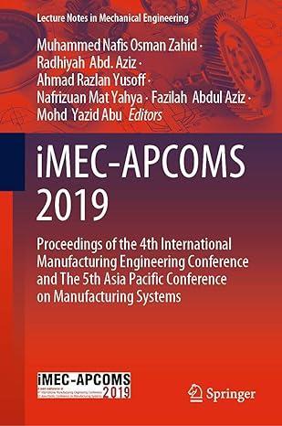 imec apcoms 2019 proceedings of the 4th international manufacturing engineering conference and the 5th asia