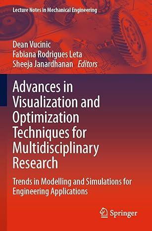 advances in visualization and optimization techniques for multidisciplinary research trends in modelling and