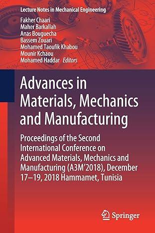 advances in materials mechanics and manufacturing proceedings of the second international conference on