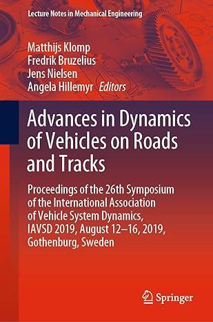 advances in dynamics of vehicles on roads and tracks proceedings of the 26th symposium of the international