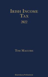 irish income tax 2022 1st edition tom maguire 1526523949, 9781526523945