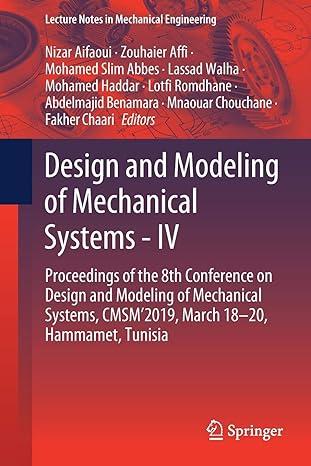 design and modeling of mechanical systems iv proceedings of the 8th conference on design and modeling of