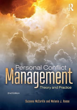 Personal Conflict Management Theory And Practice