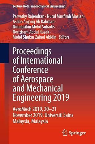 Proceedings Of International Conference Of Aerospace And Mechanical Engineering 2019 AeroMech 2019