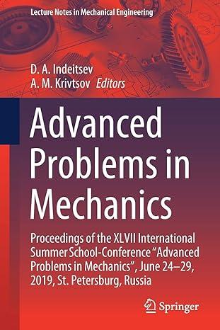 advanced problems in mechanics proceedings of the xlvii international summer school conference advanced