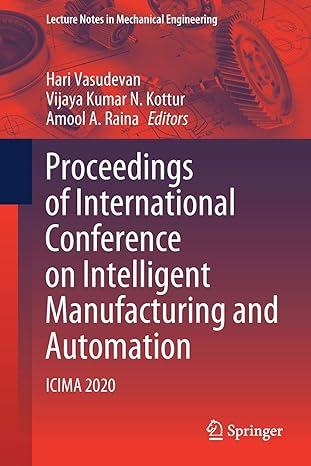 proceedings of international conference on intelligent manufacturing and automation icima 2020 2020 edition