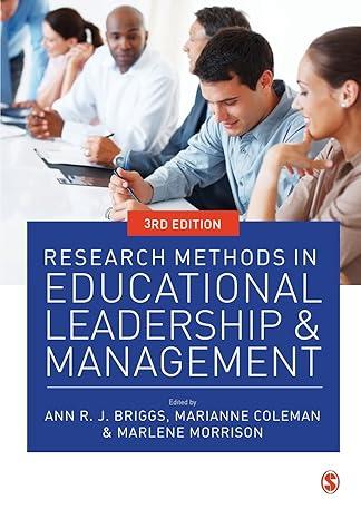 research methods in educational leadership and management 3rd edition ann briggs, marianne coleman, marlene