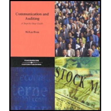 communication and auditing a step by step guide 1st edition melanie mckay, elizabeth rosa 075931652x,