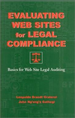 evaluating web sites for legal compliance basics for web site legal auditing 1st edition leopoldo brandt