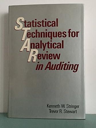 statistical techniques for analytical review in auditing 1st edition kenneth w. stringer, trevor r. stewart