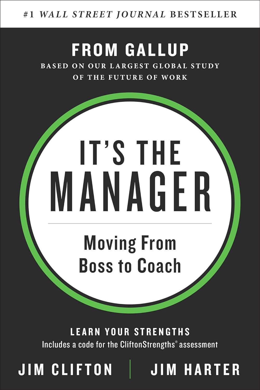 its the manager moving from boss to coach 1st edition jim clifton, jim harter 1595622241, 978-1595622242