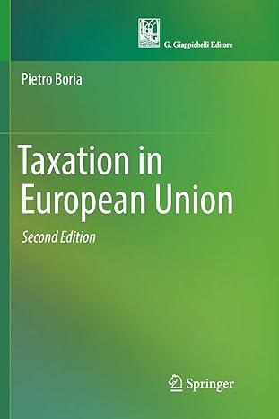 taxation in european union 2nd edition pietro boria 3319852760, 978-3319852768