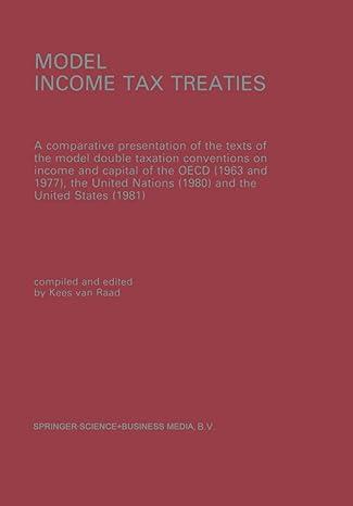model income tax treaties  a comparative presentation of the taxes of the model double taxation conventions