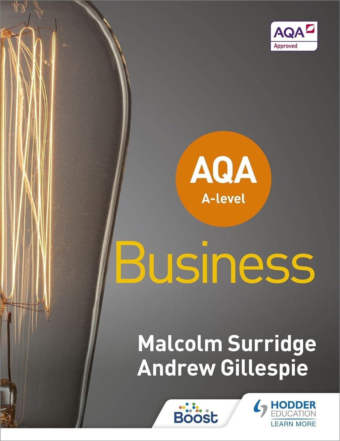 aqa a level business 1st edition malcolm surridge, andrew gillespie 1510453342, 978-1510453340