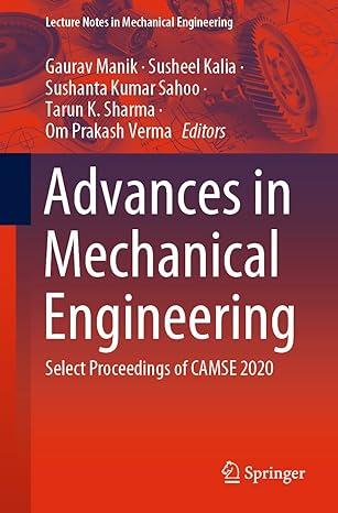 Advances In Mechanical Engineering Select Proceedings Of CAMSE 2020