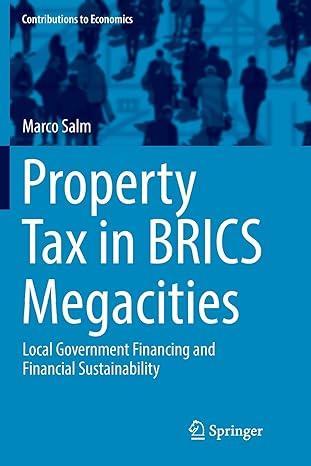 property tax in brics megacities local government financing and financial sustainability 1st edition marco
