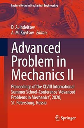 advanced problem in mechanics ii proceedings of the xlviii international summer school conference advanced