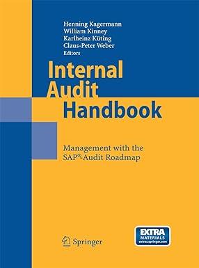 internal audit handbook management with the sap audit roadmap 2008th edition henning kagermann, william