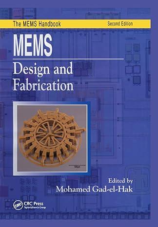 the mems handbook design and fabrication 2nd edition mohamed gad-el-hak 0367391635, 978-0367391638