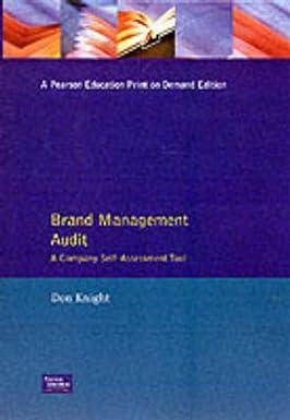 the brand management audit 1st edition mr don knight 0273649345, 978-0273649342