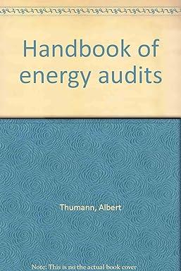 handbook of energy audits 1st edition prentice-hall 0881731285, 978-0881731286
