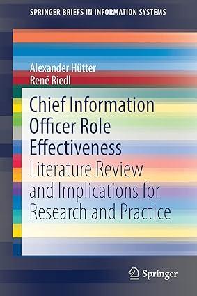 chief information officer role effectiveness literature review and implications for research and practice
