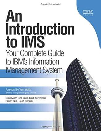 an introduction to ims your complete guide to ibms information management system 1st edition dean meltz, rick