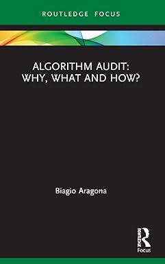 algorithm audit why what and how 1st edition biagio aragona 0367530929, 978-0367530921
