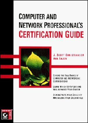computer and network professionals certification guide 1st edition j. scott christianson, ava fajen