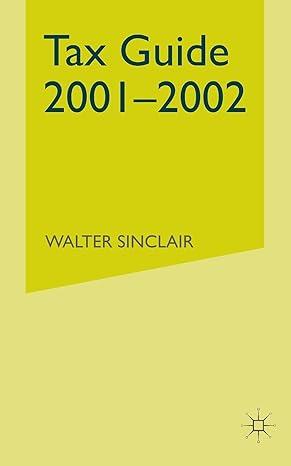 tax guide 2001–2002 1st edition w. sinclair 1349426210, 978-1349426218