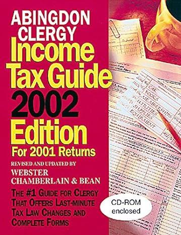 abingdon clergy income tax guide 2002 for 2001 returns 2002 edition charles webster, chamberlain, bean