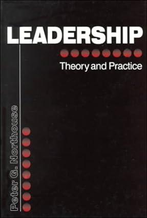 leadership theory and practice 2nd edition peter g. northouse 0803957696, 978-0803957695