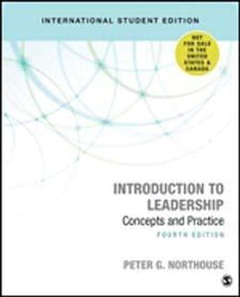 introduction to leadership concepts and practice 4th international edition peter g. northouse 1506387608,