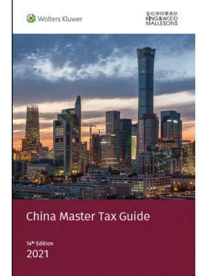 china master tax guide 2021 14th edition king and wood mallesons 9887935751, 978-9887935759