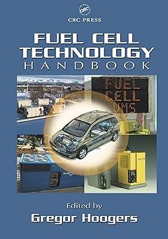 fuel cell technology handbook 1st edition gregor hoogers 0367395770, 978-0367395773