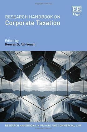 research handbook on corporate taxation 1st edition reuven s. avi-yonah 1803923105, 978-1803923109