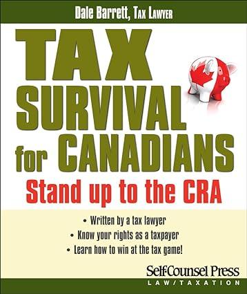 tax survival for canadians stand up to the cra 1st edition dale barrett 1770400397, 978-1770400399