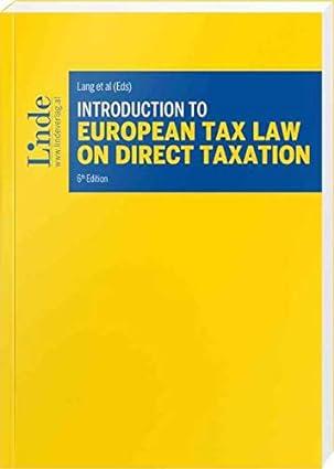introduction to european tax law on direct taxation 6th edition michael lang 3707342816, 978-3707342819