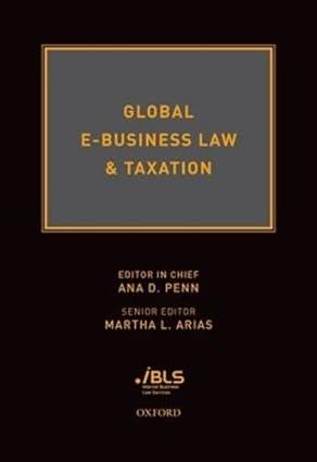 global e business law and  taxation 1st edition ana d penn ,  martha l arias 0195367219, 978-0195367218