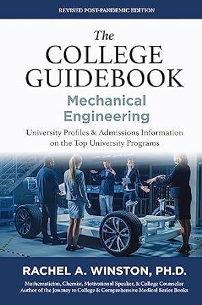 the college guidebook mechanical engineering university proﬁ les and admissions information on the top