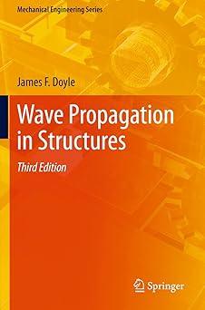 wave propagation in structures 3rd edition james f. doyle 3030596818, 978-3030596811