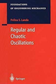regular and chaotic oscillations 1st edition polina s. landa 3642074235, 978-3642074233