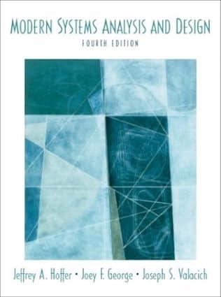 modern systems analysis and design 4th edition jeffrey slater, joey george, joseph s. valacich 0131454617,