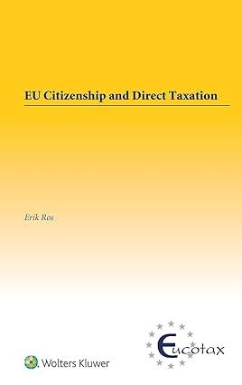 eu citizenship and direct taxation 1st edition erik ros 9041185844, 978-9041185846