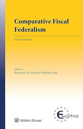 comparative fiscal federalism 2nd edition reuven avi yonah , michael lang 9041159746, 978-9041159748