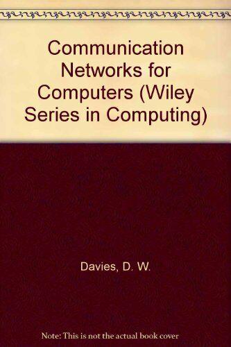 communication networks for computers 1st edition d. l. barber, d. w. davies 0471198749, 9780471198741