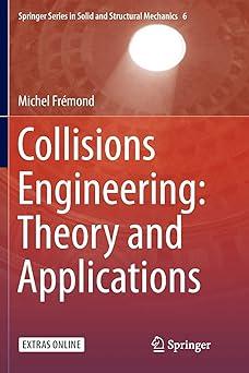 collisions engineering theory and applications 1st edition michel frémond 3662570718, 978-3662570715
